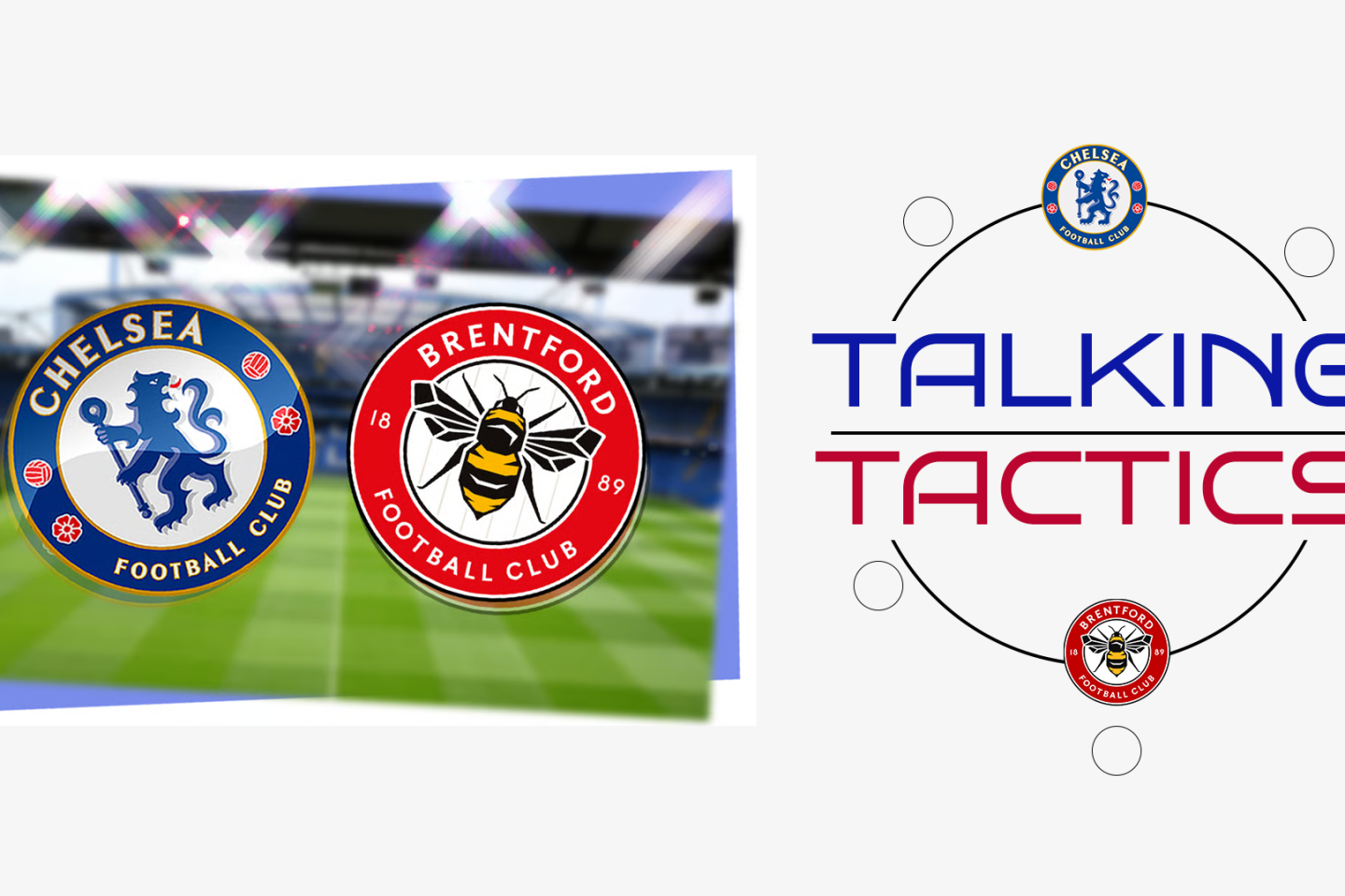 Talking Tactics: Chelsea vs Brentford – Matchweek 4 Preview